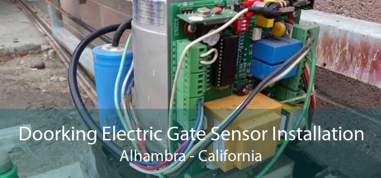 Doorking Electric Gate Sensor Installation Alhambra - California