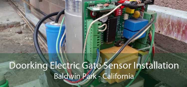 Doorking Electric Gate Sensor Installation Baldwin Park - California