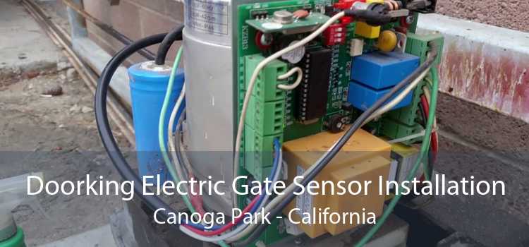 Doorking Electric Gate Sensor Installation Canoga Park - California