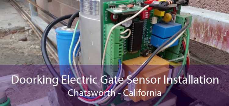 Doorking Electric Gate Sensor Installation Chatsworth - California