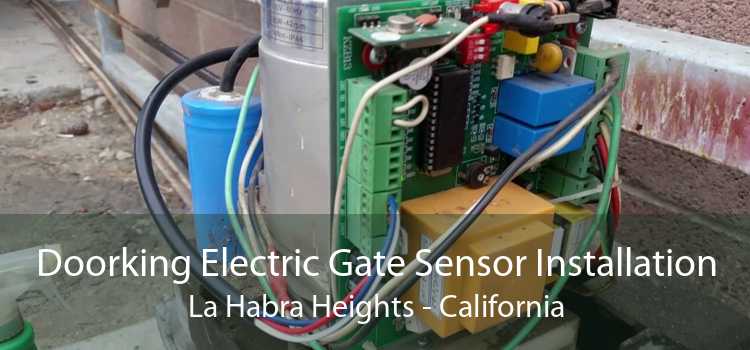 Doorking Electric Gate Sensor Installation La Habra Heights - California