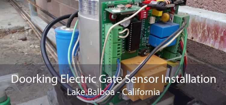 Doorking Electric Gate Sensor Installation Lake Balboa - California