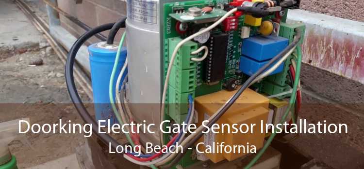 Doorking Electric Gate Sensor Installation Long Beach - California