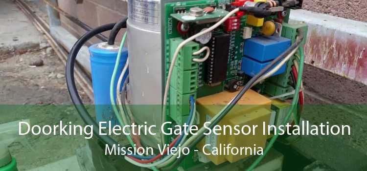 Doorking Electric Gate Sensor Installation Mission Viejo - California