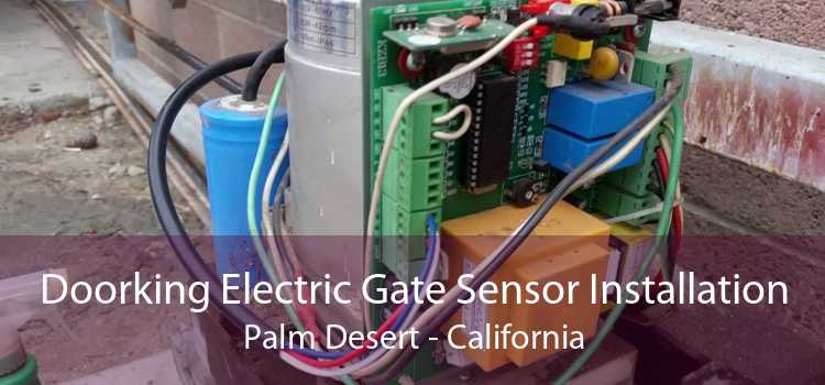 Doorking Electric Gate Sensor Installation Palm Desert - California