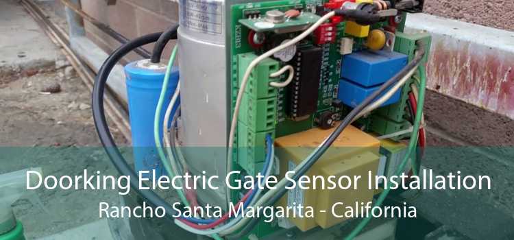 Doorking Electric Gate Sensor Installation Rancho Santa Margarita - California