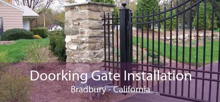 Doorking Gate Installation Bradbury - California