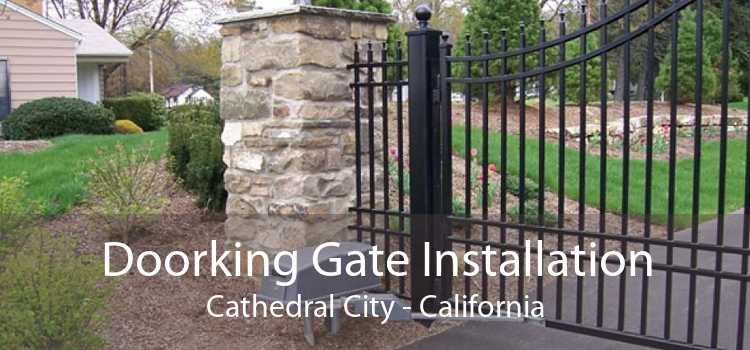 Doorking Gate Installation Cathedral City - California