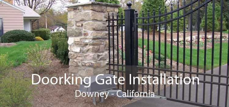 Doorking Gate Installation Downey - California