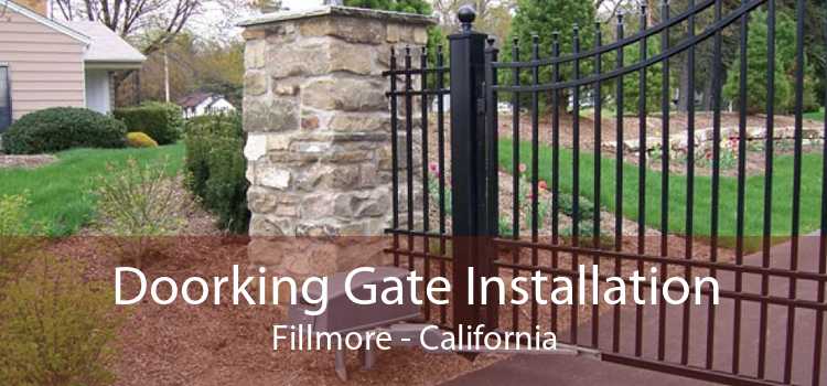 Doorking Gate Installation Fillmore - California