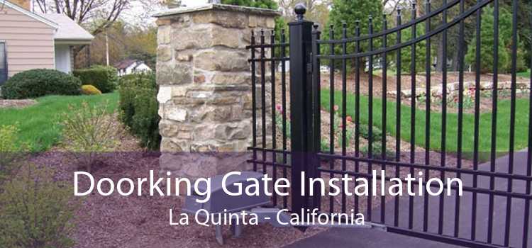 Doorking Gate Installation La Quinta - California