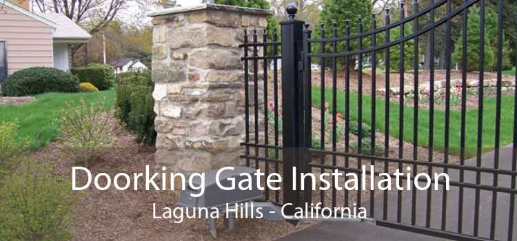 Doorking Gate Installation Laguna Hills - California