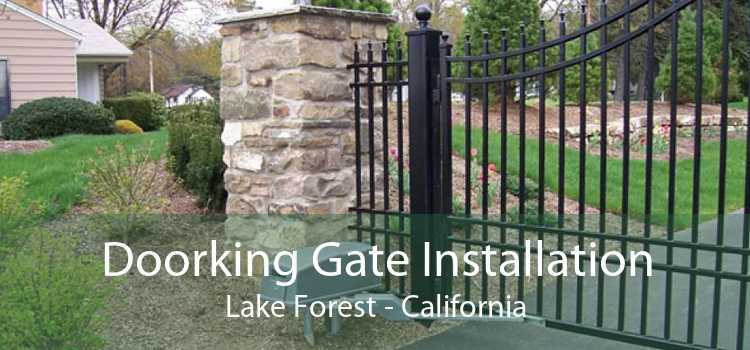 Doorking Gate Installation Lake Forest - California