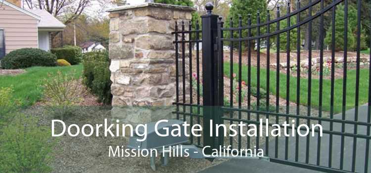 Doorking Gate Installation Mission Hills - California