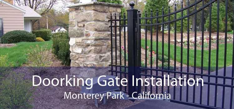 Doorking Gate Installation Monterey Park - California