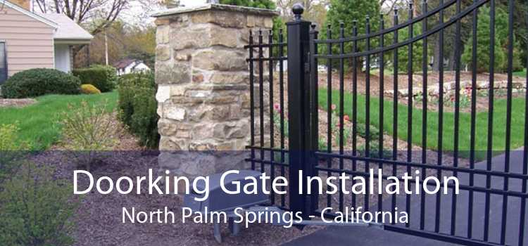 Doorking Gate Installation North Palm Springs - California