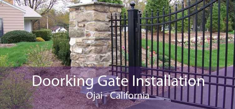 Doorking Gate Installation Ojai - California