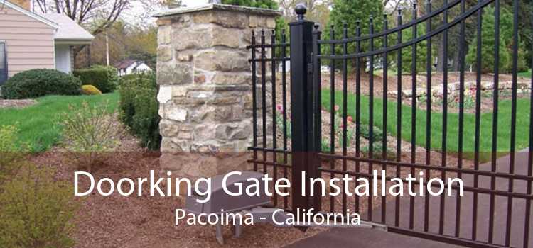 Doorking Gate Installation Pacoima - California