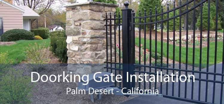 Doorking Gate Installation Palm Desert - California