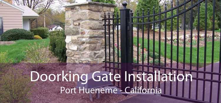 Doorking Gate Installation Port Hueneme - California