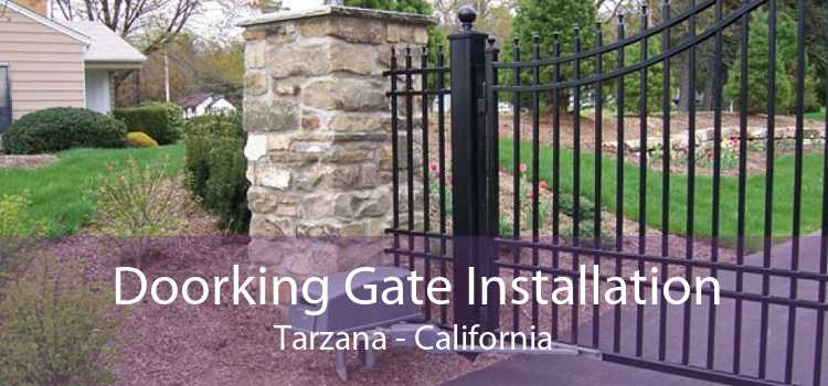 Doorking Gate Installation Tarzana - California