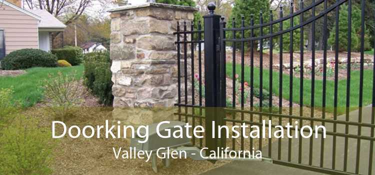 Doorking Gate Installation Valley Glen - California