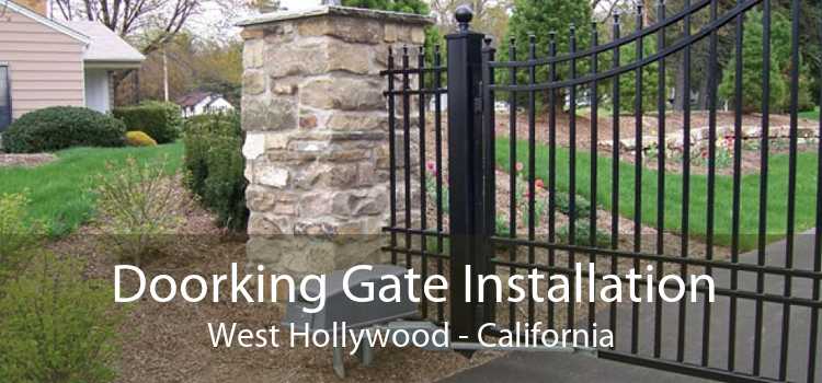 Doorking Gate Installation West Hollywood - California