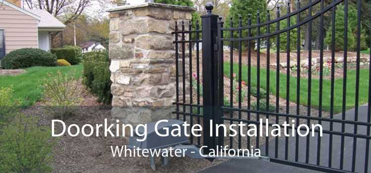 Doorking Gate Installation Whitewater - California