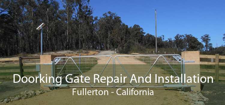 Doorking Gate Repair And Installation Fullerton - California