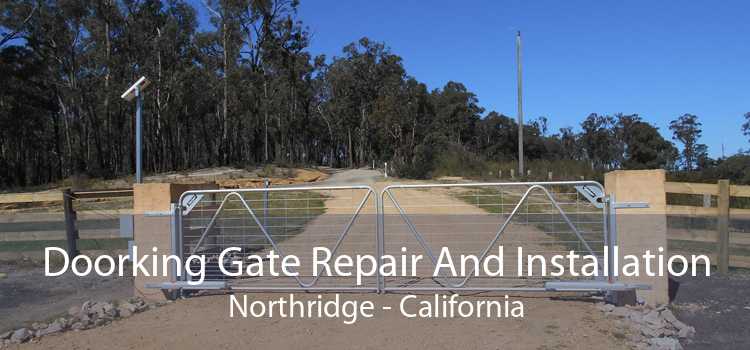 Doorking Gate Repair And Installation Northridge - California