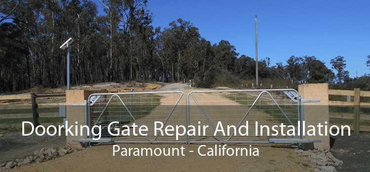 Doorking Gate Repair And Installation Paramount - California