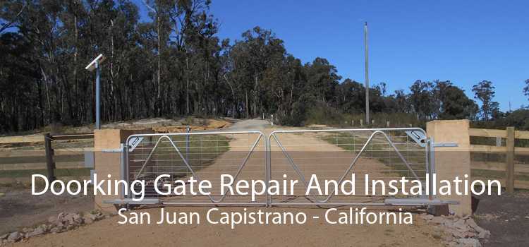 Doorking Gate Repair And Installation San Juan Capistrano - California