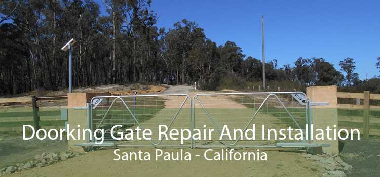 Doorking Gate Repair And Installation Santa Paula - California