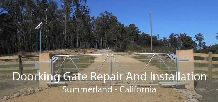 Doorking Gate Repair And Installation Summerland - California