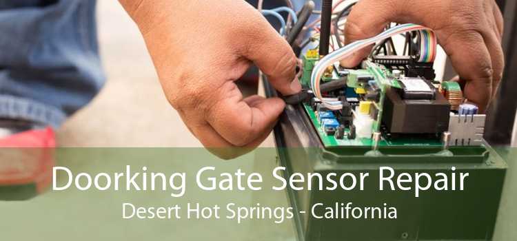 Doorking Gate Sensor Repair Desert Hot Springs - California