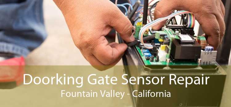 Doorking Gate Sensor Repair Fountain Valley - California