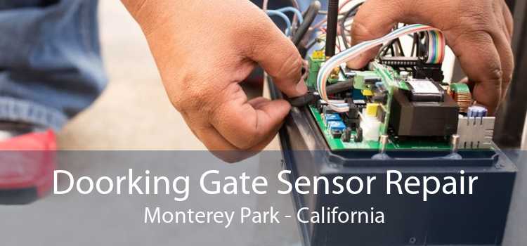 Doorking Gate Sensor Repair Monterey Park - California