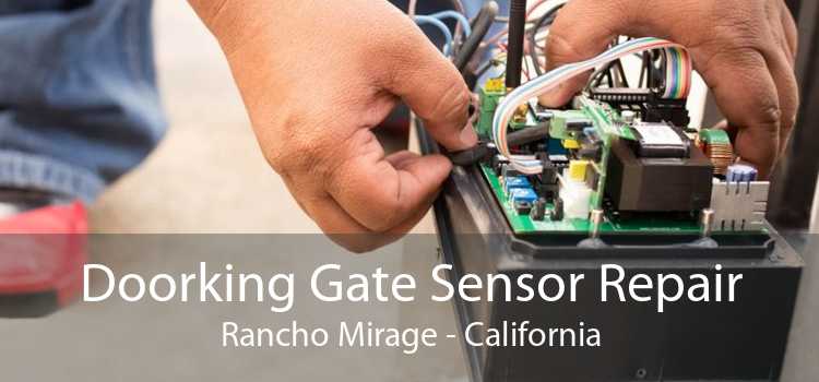 Doorking Gate Sensor Repair Rancho Mirage - California