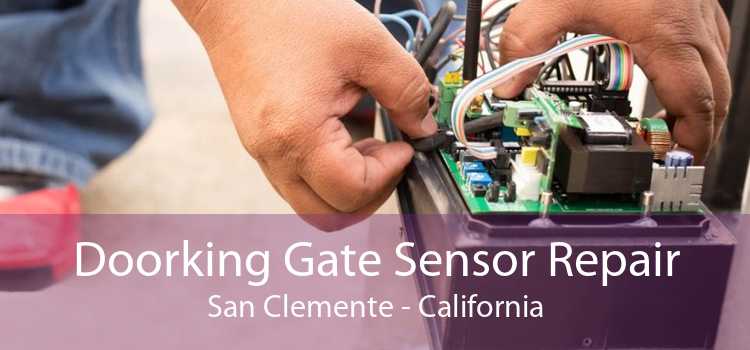 Doorking Gate Sensor Repair San Clemente - California