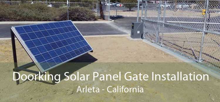 Doorking Solar Panel Gate Installation Arleta - California