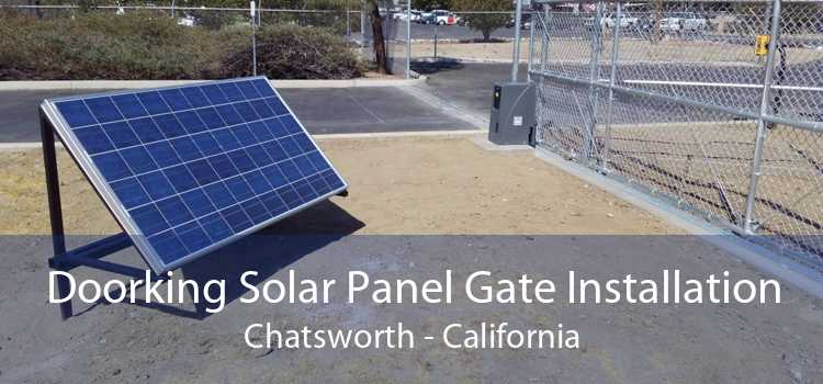 Doorking Solar Panel Gate Installation Chatsworth - California