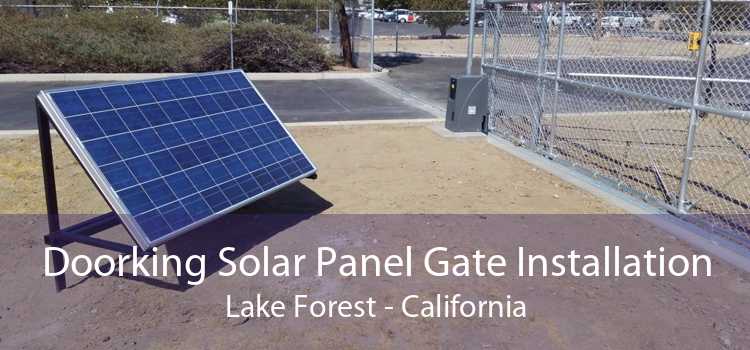 Doorking Solar Panel Gate Installation Lake Forest - California