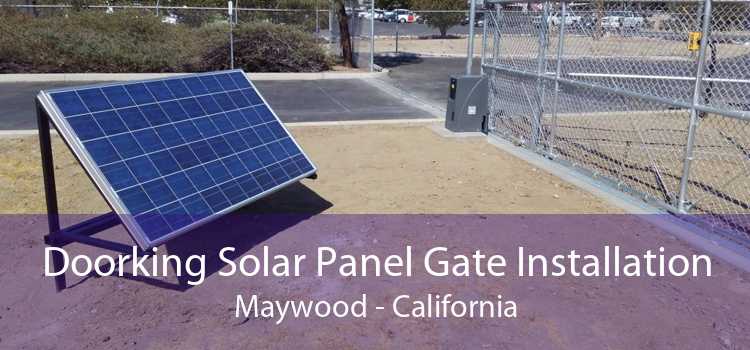 Doorking Solar Panel Gate Installation Maywood - California