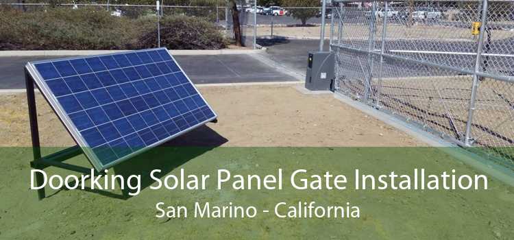 Doorking Solar Panel Gate Installation San Marino - California