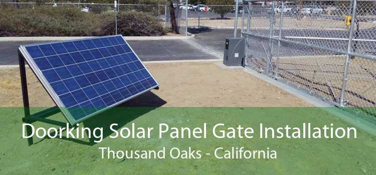 Doorking Solar Panel Gate Installation Thousand Oaks - California