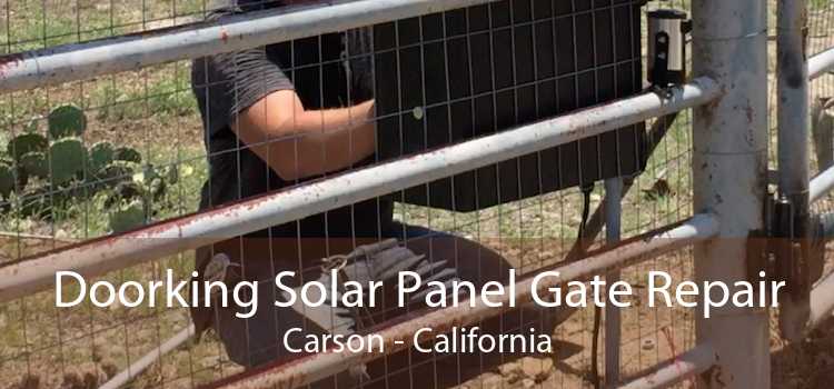 Doorking Solar Panel Gate Repair Carson - California