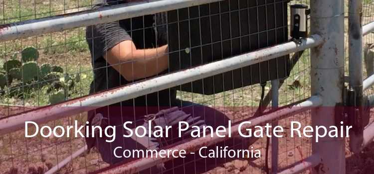 Doorking Solar Panel Gate Repair Commerce - California