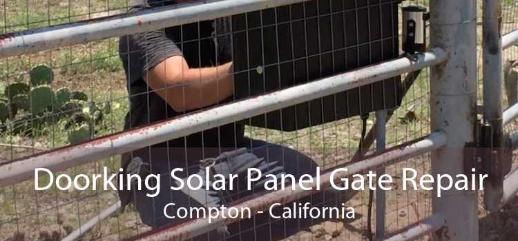 Doorking Solar Panel Gate Repair Compton - California