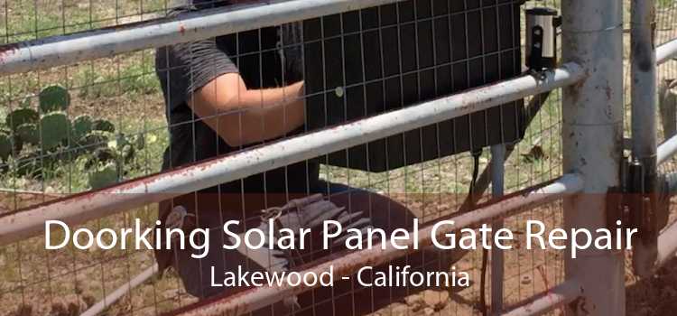 Doorking Solar Panel Gate Repair Lakewood - California