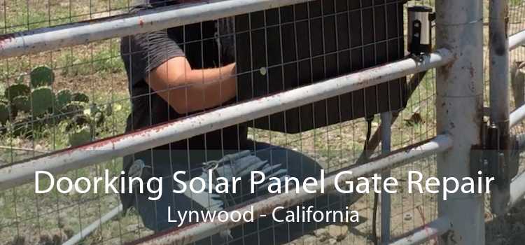 Doorking Solar Panel Gate Repair Lynwood - California